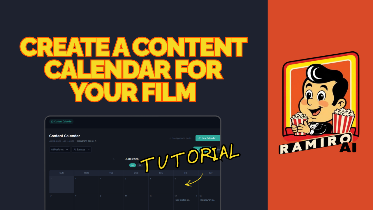 How to Create a Content Calendar for Your Film Using Ramiro AI 